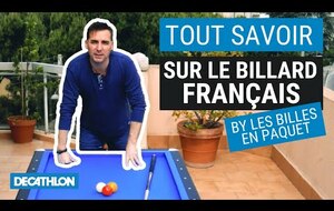 Tout savoir sur le Billard français